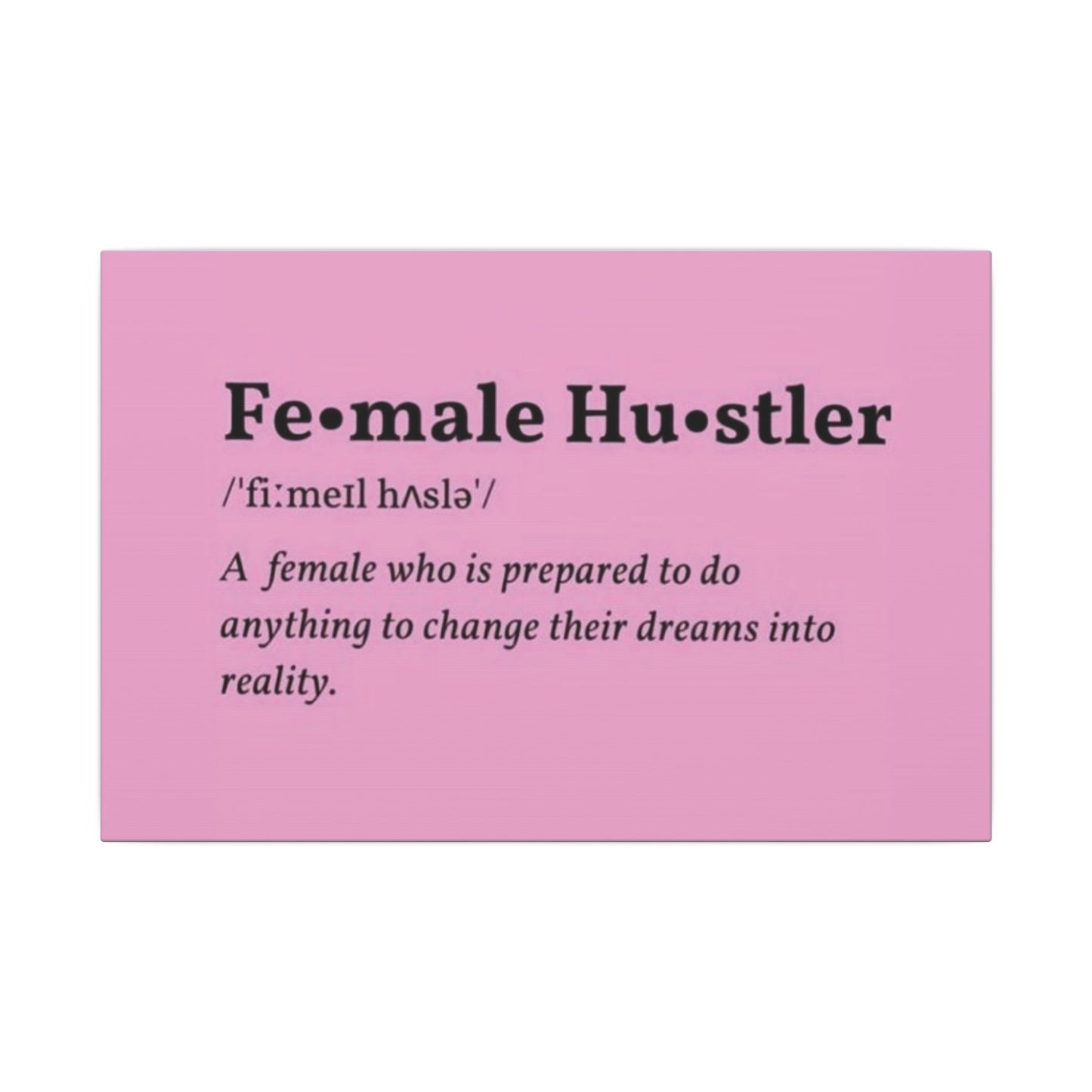 Inspirational Wall Art, Empowering Decor, Feminist Canvas, Gift for Her, Motivational Home Decor