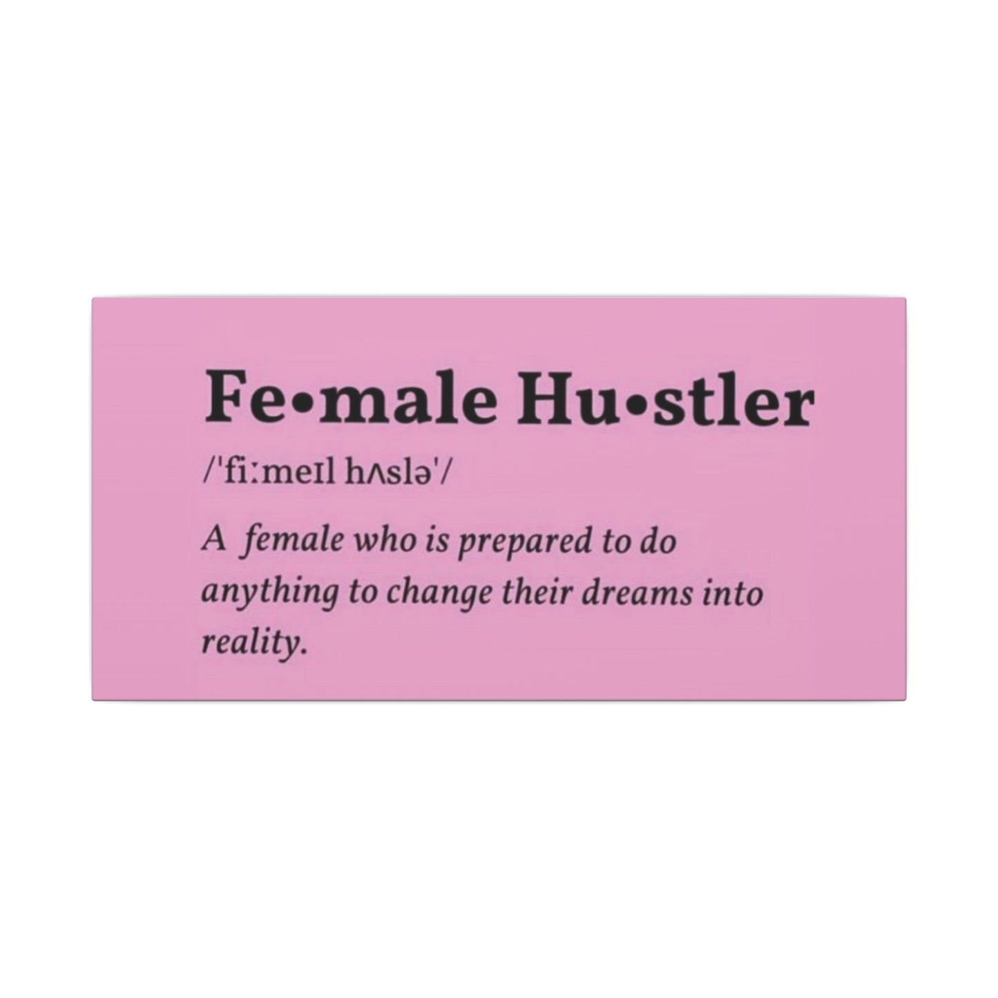 Inspirational Wall Art, Empowering Decor, Feminist Canvas, Gift for Her, Motivational Home Decor